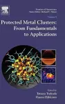 Protected Metal Clusters: From Fundamentals to Applications cover