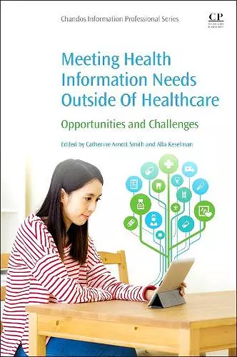 Meeting Health Information Needs Outside Of Healthcare cover