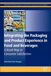 Integrating the Packaging and Product Experience in Food and Beverages cover