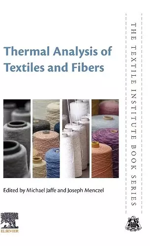 Thermal Analysis of Textiles and Fibers cover