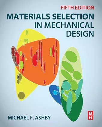 Materials Selection in Mechanical Design cover