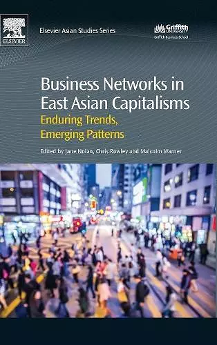 Business Networks in East Asian Capitalisms cover