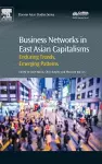 Business Networks in East Asian Capitalisms cover