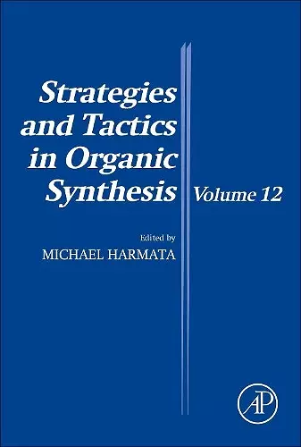 Strategies and Tactics in Organic Synthesis cover