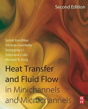 Heat Transfer and Fluid Flow in Minichannels and Microchannels cover