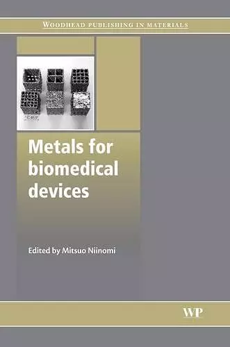 Metals for Biomedical Devices cover