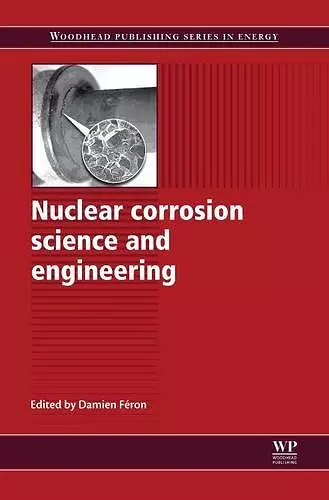 Nuclear Corrosion Science and Engineering cover