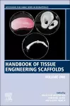 Handbook of Tissue Engineering Scaffolds: Volume One cover