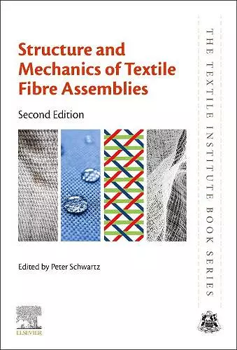 Structure and Mechanics of Textile Fibre Assemblies cover