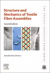 Structure and Mechanics of Textile Fibre Assemblies cover