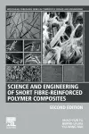 Science and Engineering of Short Fibre-Reinforced Polymer Composites cover