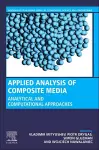 Applied Analysis of Composite Media cover