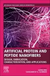 Artificial Protein and Peptide Nanofibers cover