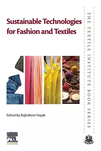 Sustainable Technologies for Fashion and Textiles cover