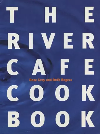 The River Cafe Cookbook cover