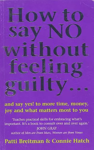 How To Say No Without Feeling Guilty ... cover