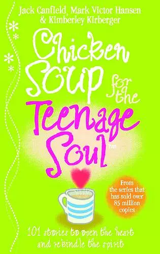 Chicken Soup For The Teenage Soul cover