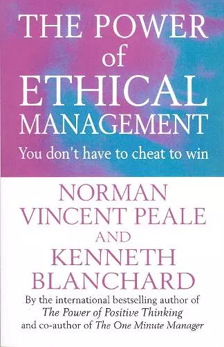 The Power Of Ethical Management cover