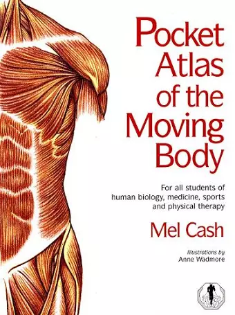 The Pocket Atlas Of The Moving Body cover