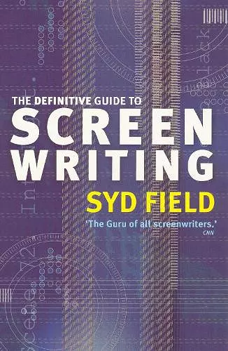 The Definitive Guide To Screenwriting cover