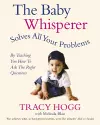 The Baby Whisperer Solves All Your Problems cover