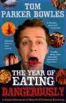 The Year Of Eating Dangerously cover