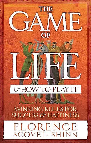 The Game Of Life & How To Play It cover