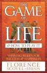 The Game Of Life & How To Play It cover
