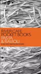 River Cafe Pocket Books: Pasta and Ravioli cover