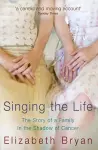 Singing the Life cover