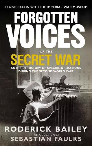 Forgotten Voices of the Secret War cover