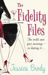 The Fidelity Files cover