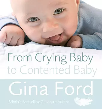 From Crying Baby to Contented Baby cover