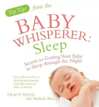 Top Tips from the Baby Whisperer: Sleep cover