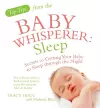 Top Tips from the Baby Whisperer: Sleep cover