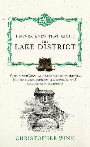 I Never Knew That About the Lake District cover