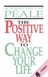 The Positive Way To Change Your Life cover