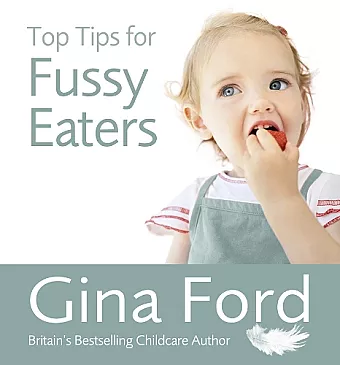 Top Tips for Fussy Eaters cover