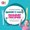 Quick and Easy Toddler Recipes cover