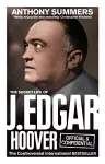 Official and Confidential: The Secret Life of J Edgar Hoover cover