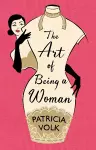 The Art of Being a Woman cover