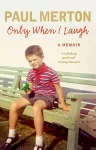 Only When I Laugh: My Autobiography cover