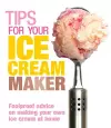 Tips for Your Ice Cream Maker cover