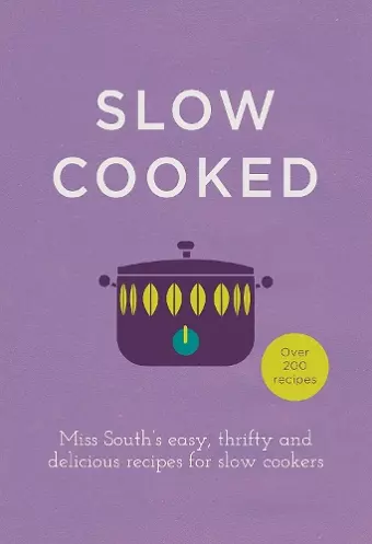 Slow Cooked cover