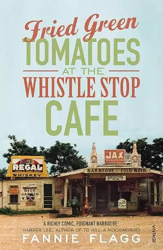 Fried Green Tomatoes At The Whistle Stop Cafe cover