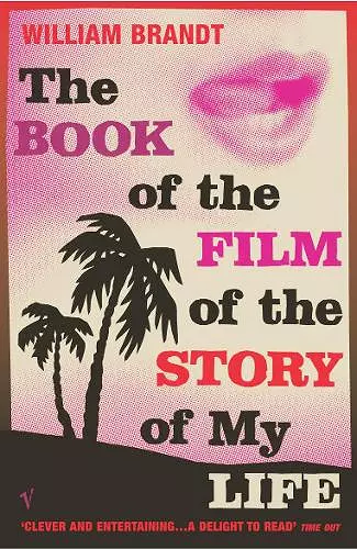 The Book Of The Film Of The Story Of My Life cover