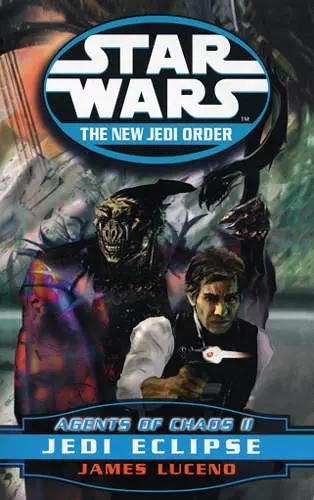 Star Wars: The New Jedi Order - Agents Of Chaos Jedi Eclipse cover