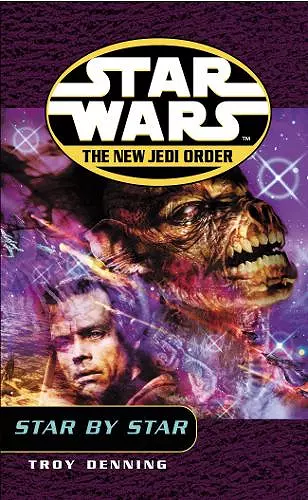 Star Wars: The New Jedi Order - Star By Star cover