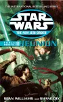 Star Wars: The New Jedi Order - Force Heretic III Reunion cover