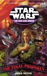 Star Wars: The New Jedi Order - The Final Prophecy cover